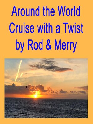 cover image of Around the World Cruise with a Twist